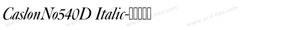 CaslonNo540D Italic字体转换